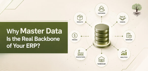 Why Master Data Is the Real Backbone of Your ERP? – Kriarj